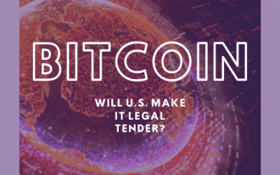 Will US Make Bitcoin Legal Tender
